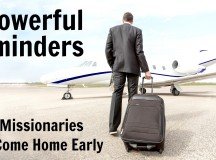 8 Powerful Reminders for Missionaries Who Come Home Early