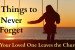 5 Things to Never Forget if Your Loved One Leaves the Church